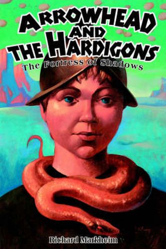 Cover image for Arrowhead and the Hardigons: The Fortress of Shadows