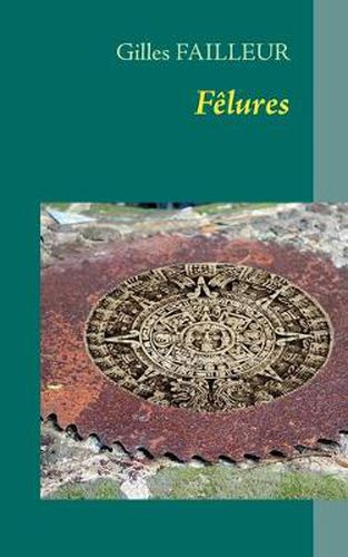 Cover image for Felures