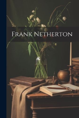 Cover image for Frank Netherton