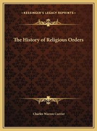 Cover image for The History of Religious Orders