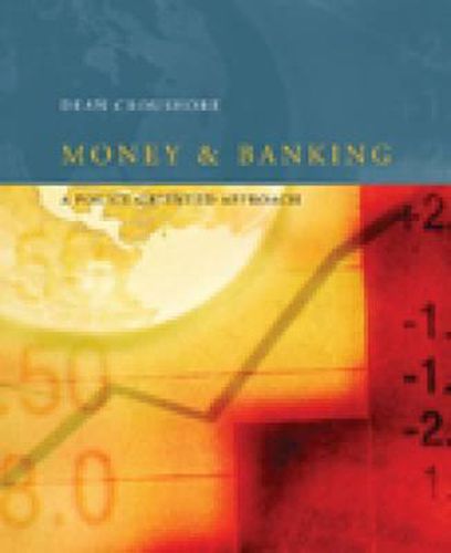 Cover image for Money and Banking: A Policy-oriented Approach