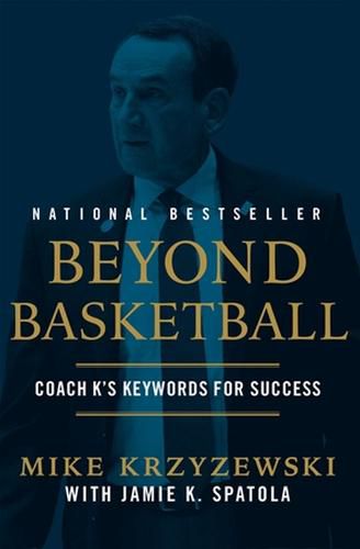 Cover image for Beyond Basketball: Coach K's Keywords for Success