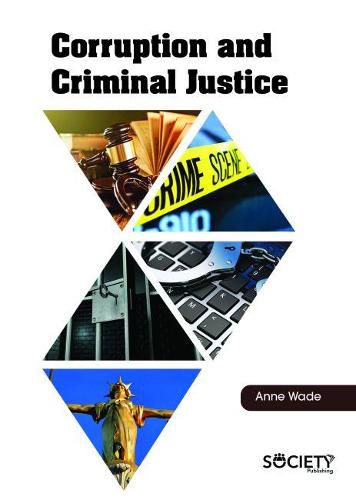 Cover image for Corruption and Criminal Justice