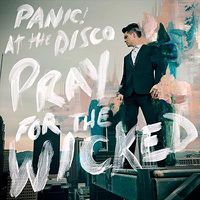 Cover image for Pray for the Wicked (Vinyl)