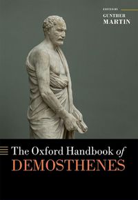 Cover image for The Oxford Handbook of Demosthenes