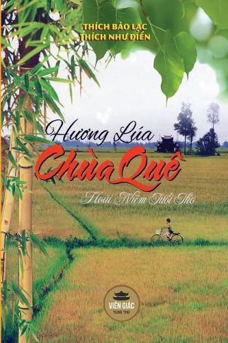 H&#432;&#417;ng lua chua que: Hoai ni&#7879;m tu&#7893;i th&#417; - B&#7843;n in mau