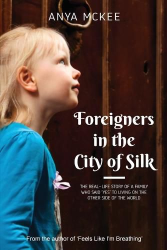 Cover image for Foreigners in the City of Silk