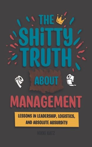 Cover image for The Shitty Truth About Management