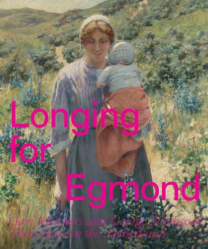 Cover image for Longing for Egmond