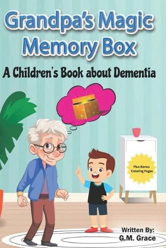 Cover image for Grandpa's Magic Memory Box