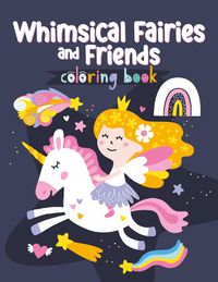 Cover image for Whimsical Fairies Coloring Book
