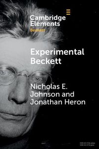 Cover image for Experimental Beckett: Contemporary Performance Practices