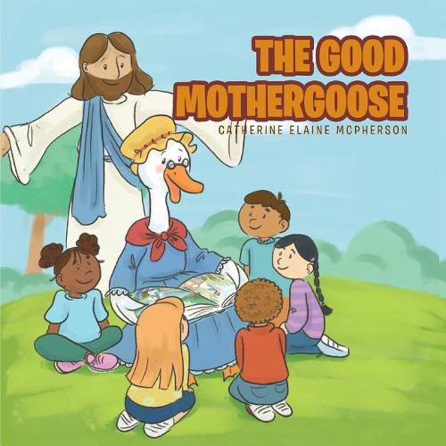 Cover image for The Good Mother Goose