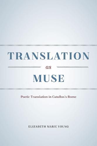 Translation as Muse