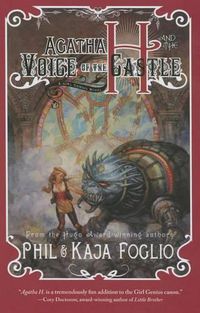 Cover image for Agatha H. and the Voice of the Castle: Girl Genius, Book Three