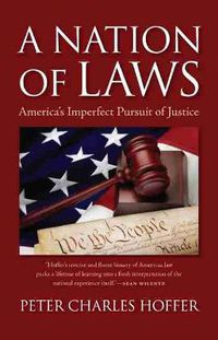 Cover image for A Nation of Laws: An Introduction to American Legal History
