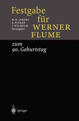 Festgabe fur Werner Flume: zum 90. Geburtstag