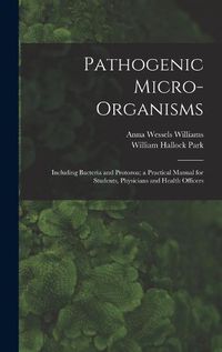 Cover image for Pathogenic Micro-Organisms