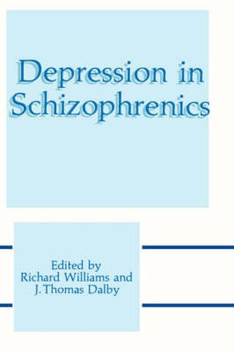 Depression in Schizophrenics