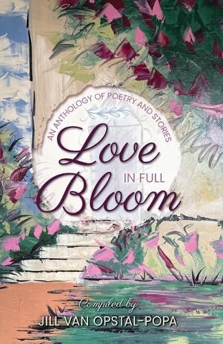 Cover image for Love in Full Bloom