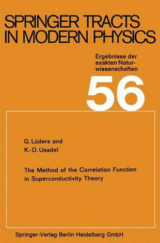 Cover image for The Method of the Correlation Function in Superconductivity Theory