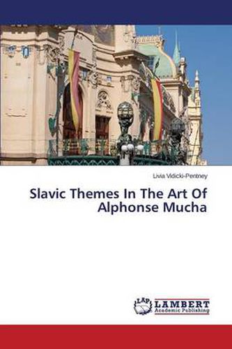 Cover image for Slavic Themes in the Art of Alphonse Mucha