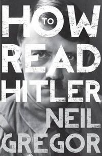 Cover image for How To Read Hitler