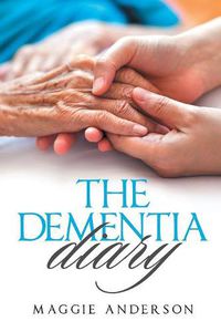 Cover image for The Dementia Diary