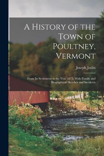 Cover image for A History of the Town of Poultney, Vermont