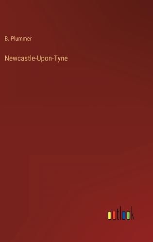 Cover image for Newcastle-Upon-Tyne