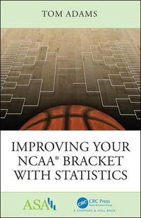 Cover image for Improving Your NCAA (R) Bracket with Statistics