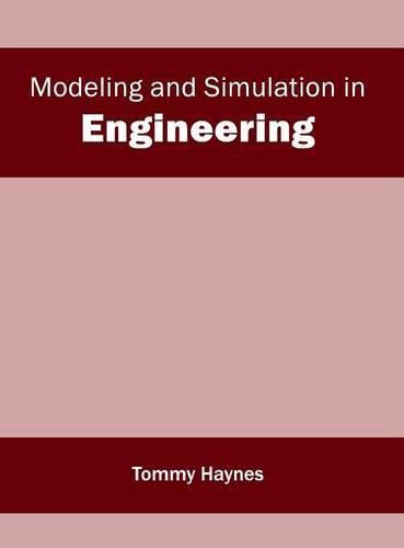 Cover image for Modeling and Simulation in Engineering