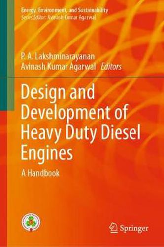 Cover image for Design and Development of Heavy Duty Diesel Engines: A Handbook