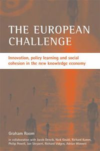 Cover image for The European Challenge: Innovation, Policy Learning and Social Cohesion in the New Knowledge Economy