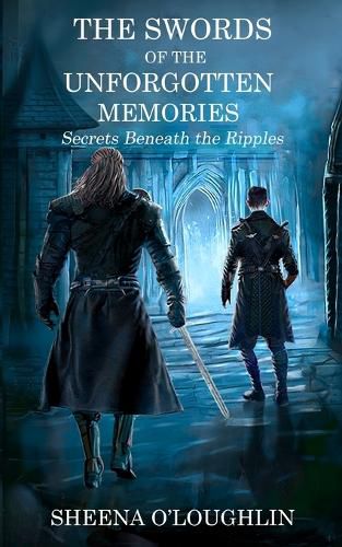 Cover image for The Swords of the Unforgotten Memories