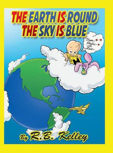 Cover image for The Earth Is Round the Sky Is Blue: From Hector with Love