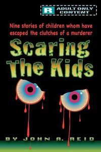 Cover image for Scaring the Kids