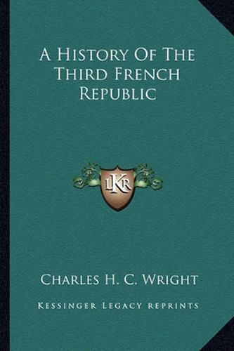 A History of the Third French Republic