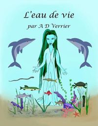 Cover image for L'eau de vie