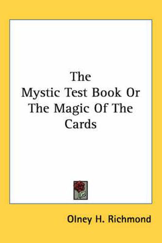 Cover image for The Mystic Test Book Or The Magic Of The Cards