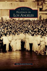 Cover image for Filipinos in Los Angeles