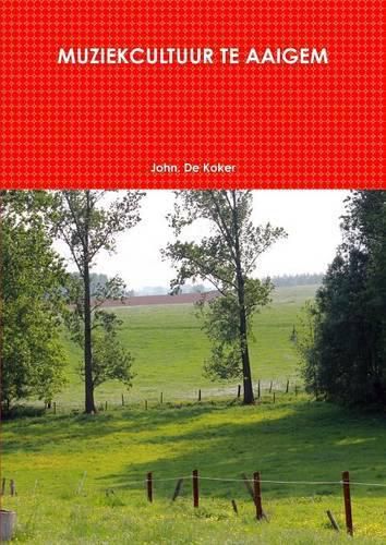Cover image for Muziekcultuur Te Aaigem