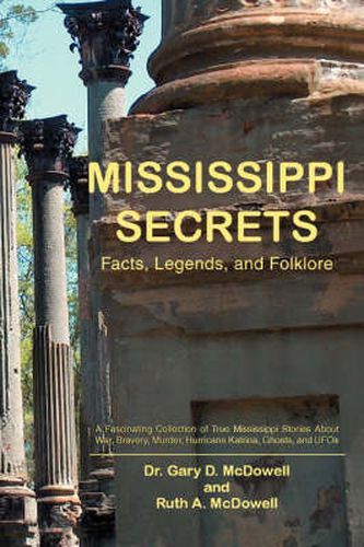 Cover image for Mississippi Secrets: Facts, Legends, and Folklore