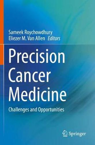 Cover image for Precision Cancer Medicine: Challenges and Opportunities