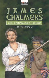 Cover image for James Chalmers: The Rainmaker's Friend