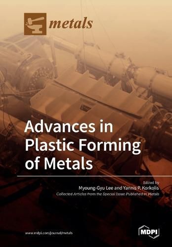 Cover image for Advances in Plastic Forming of Metals