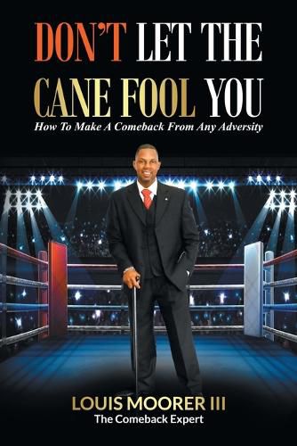 Cover image for Don't Let the Cane Fool You