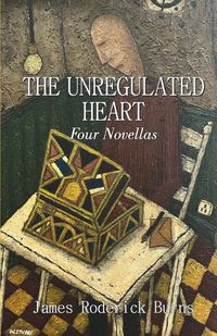 Cover image for The Unregulated Heart