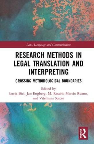 Cover image for Research Methods in Legal Translation and Interpreting: Crossing Methodological Boundaries