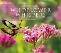 Cover image for The Little Book of Wildflower Whispers